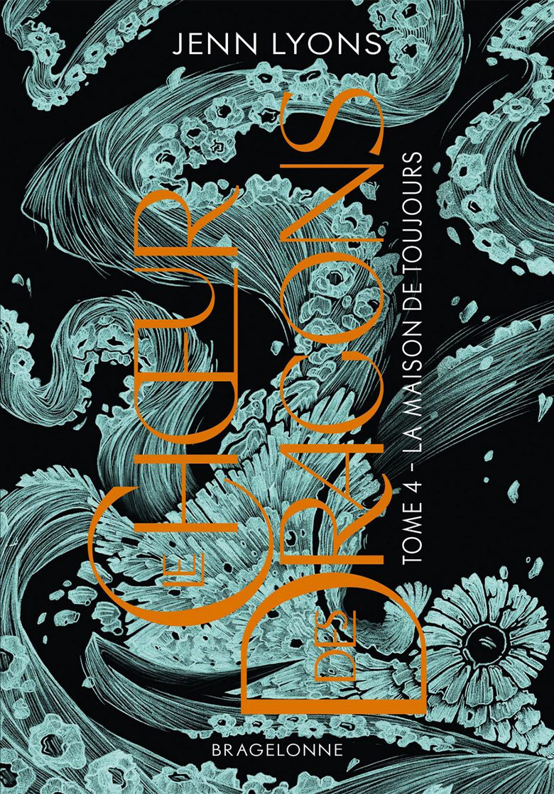 Le choeur des dragons, tome 4